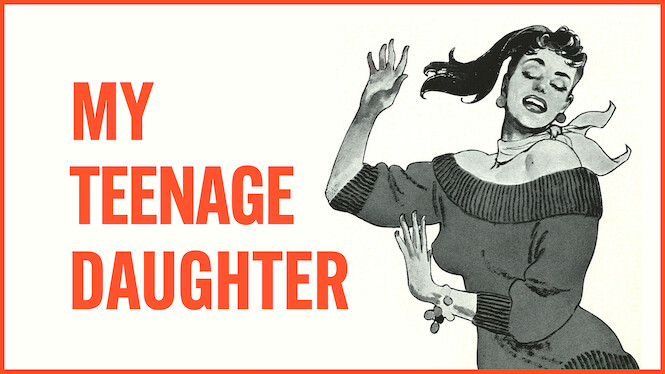 My Teenage Daughter