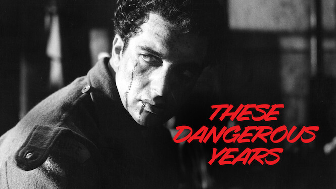 These Dangerous Years