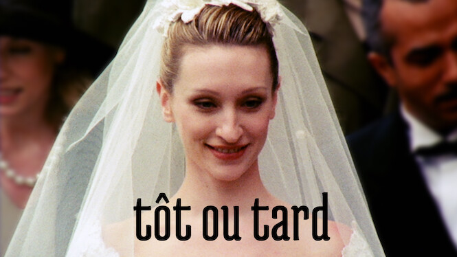 Tôt ou tard