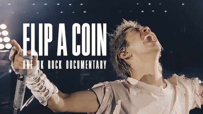 Flip a Coin -ONE OK ROCK Documentary-