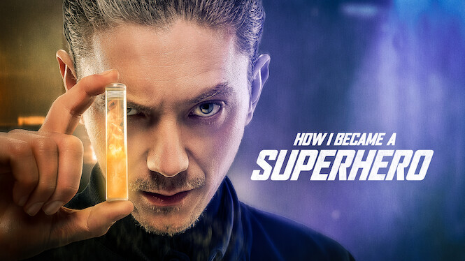 How I Became a Superhero