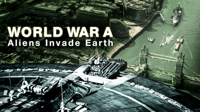 World War A: Aliens Invade Earth