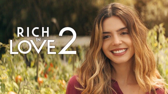 Rich in Love 2