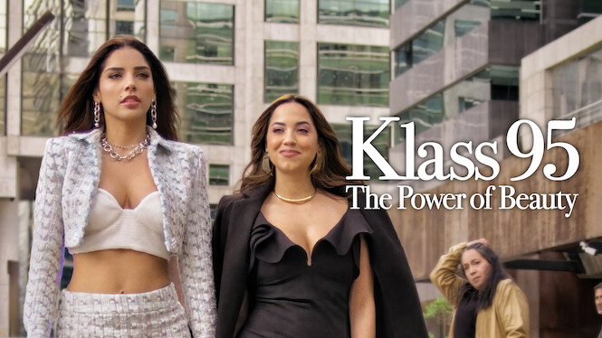 KLASS 95: The Power of Beauty