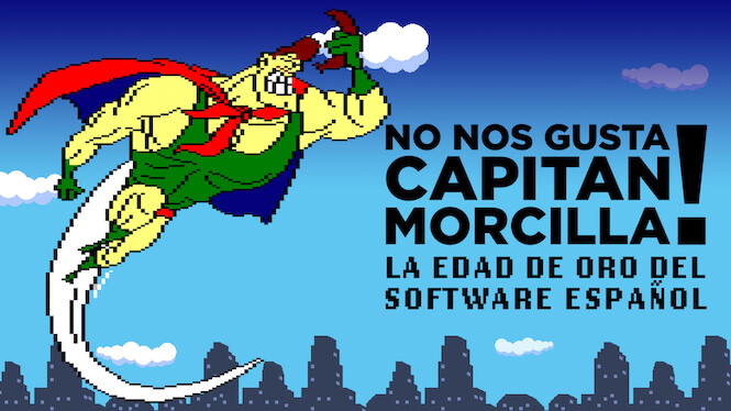 We don't like Captain Sausage! (The Golden Age of spanish videogames)