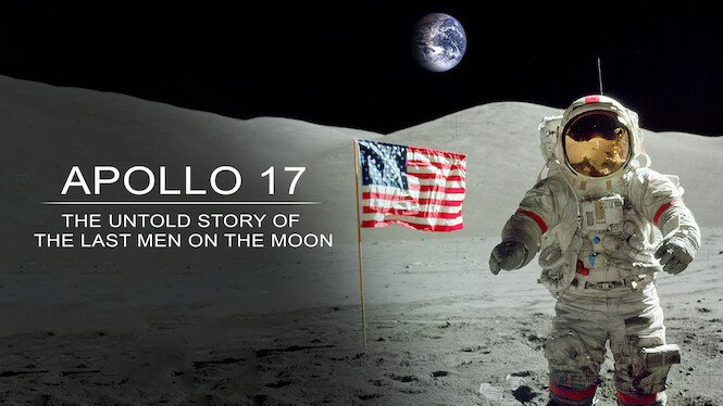 Apollo 17: The Untold Story of the Last Men on the Moon