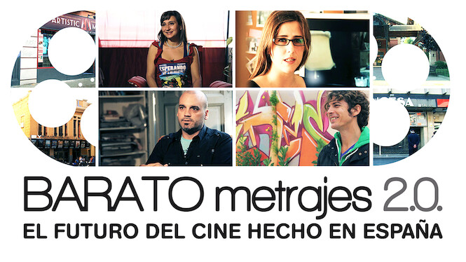 Baratometrajes 2.0: Spaniard-low-budget-films with High Ambitions