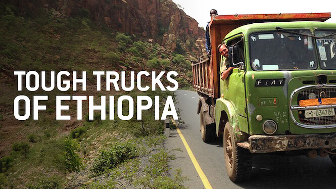 Tough Trucks of Ethiopia