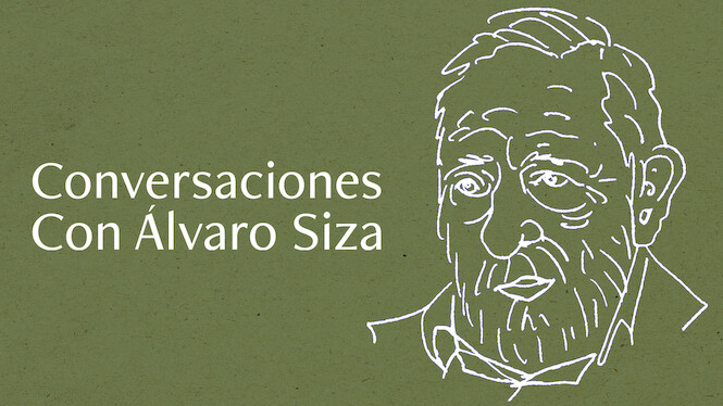 Conversations with Álvaro Siza