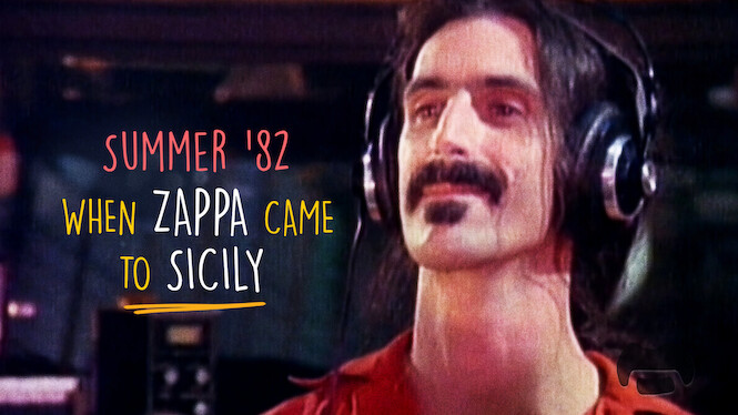 Summer '82: When Zappa Came to Sicily