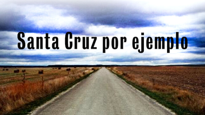 Santa Cruz, for Example