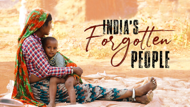 India's Forgotten People
