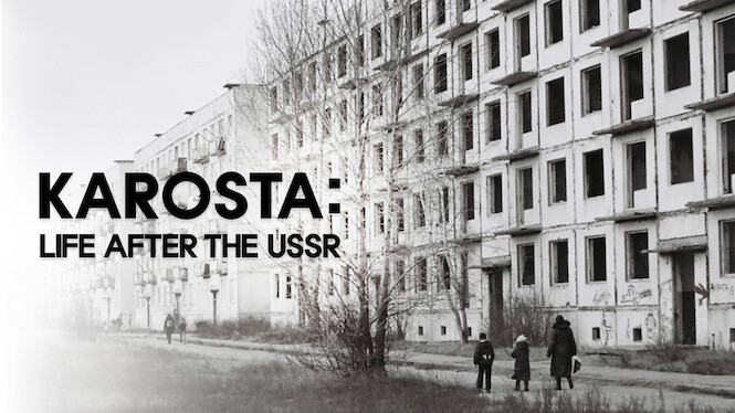 Karosta: Life After the USSR