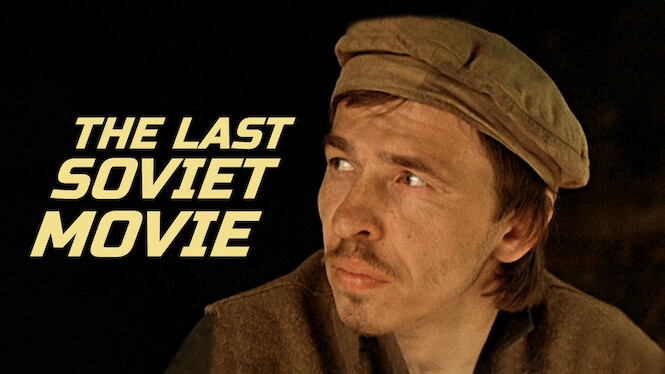 The Last Soviet Movie