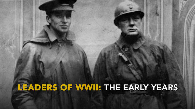 Leaders of WWII: The Early Years