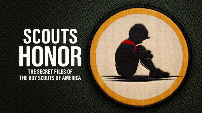 Scout's Honor: The Secret Files of the Boy Scouts of America