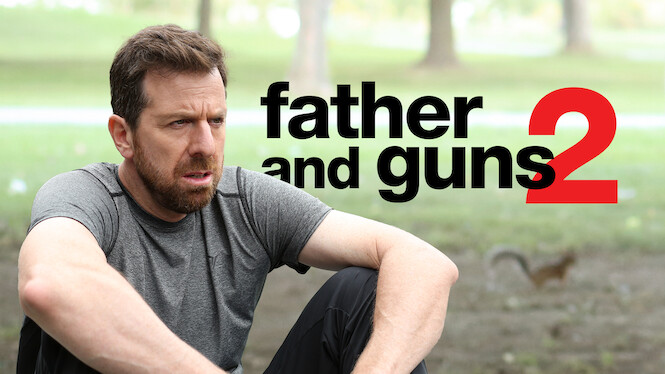 Father and Guns 2