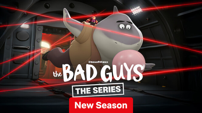 The Bad Guys: The Series