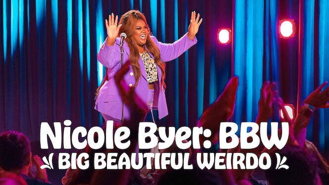 Nicole Byer: BBW (Big Beautiful Weirdo)