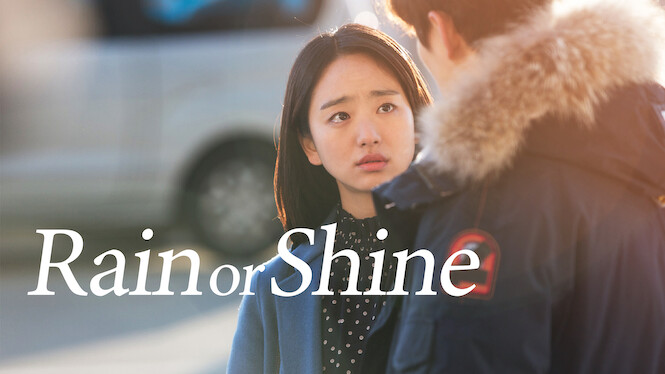Rain or Shine