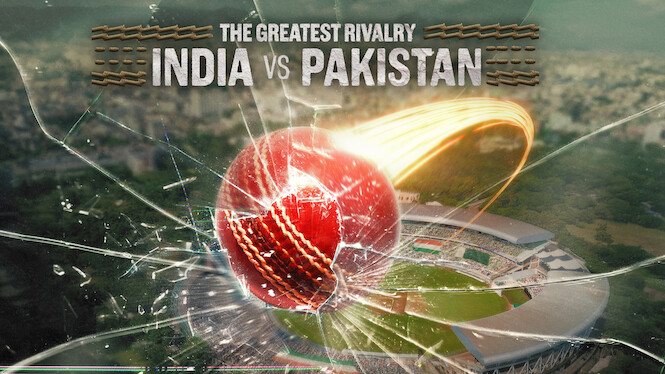 The Greatest Rivalry: India vs Pakistan