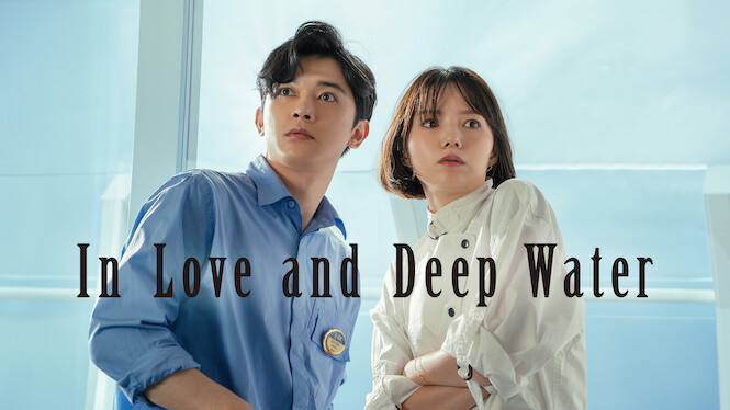 In Love and Deep Water
