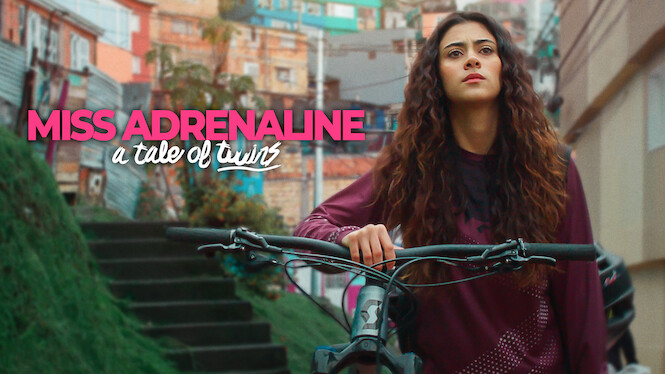 Miss Adrenaline: A Tale of Twins