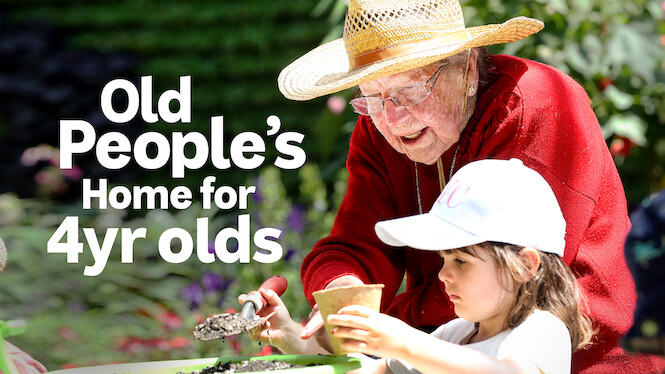 Old People's Home for 4 Year Olds