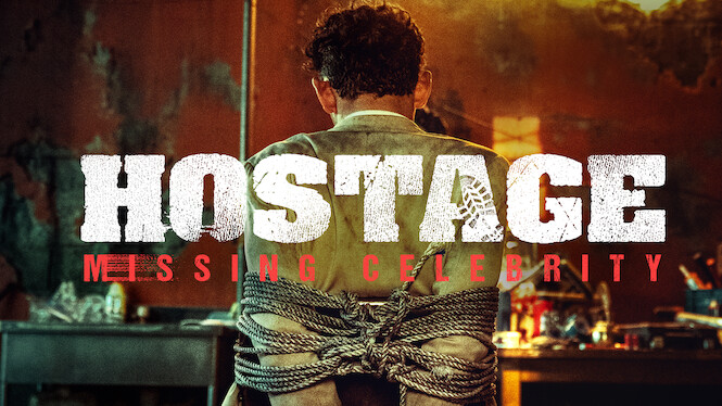 Hostage: Missing Celebrity