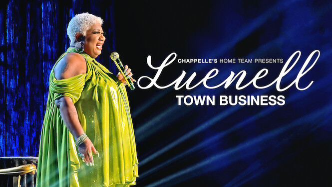 Chappelle's Home Team - Luenell: Town Business