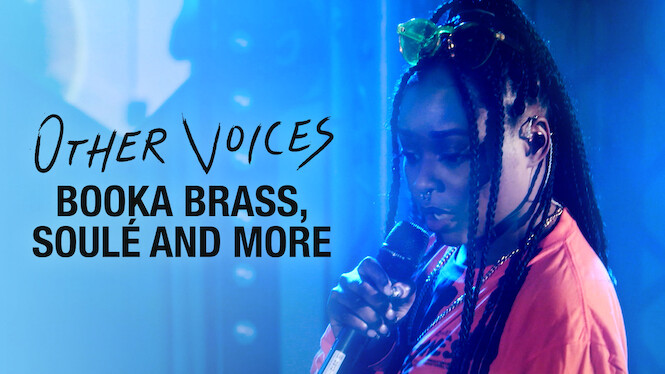 Other Voices: Booka Brass, Soulé and more
