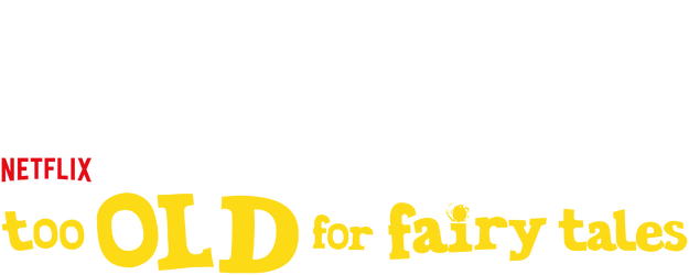 Too Old for Fairy Tales logo