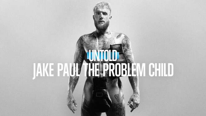 Untold: Jake Paul the Problem Child