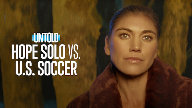 Untold: Hope Solo vs. U.S. Soccer