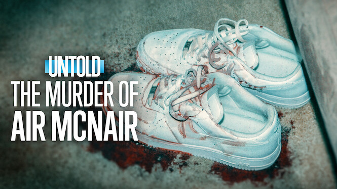Untold: The Murder of Air McNair