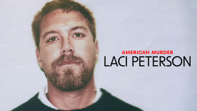 American Murder: Laci Peterson