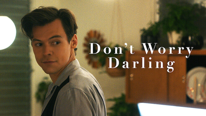 Don't Worry Darling
