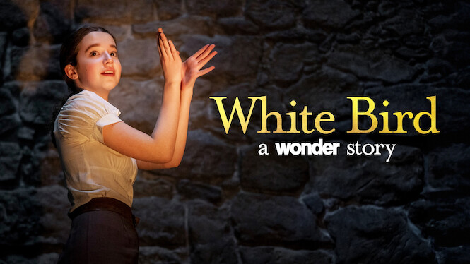 White Bird: A Wonder Story