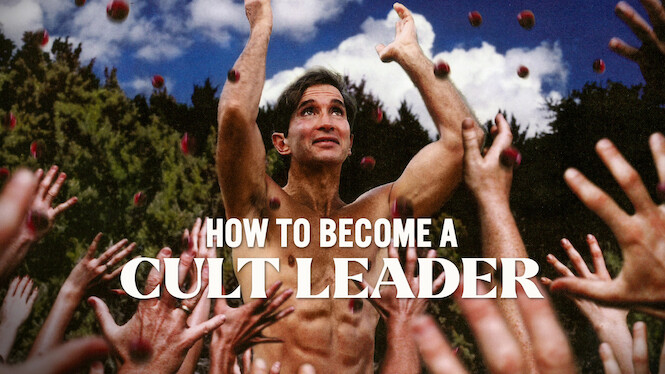 How to Become a Cult Leader