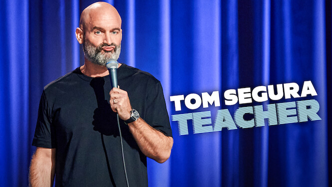 Tom Segura: Teacher