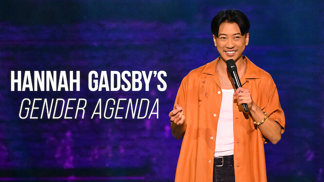 Hannah Gadsby's Gender Agenda