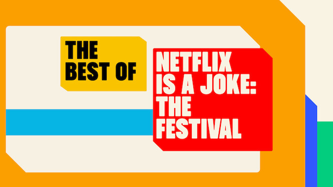 The Best of Netflix Is a Joke: The Festival