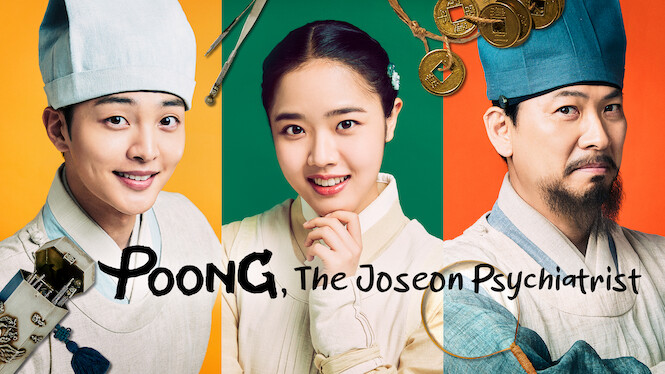 Poong, the Joseon Psychiatrist