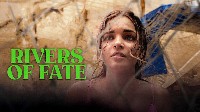 Rivers of Fate