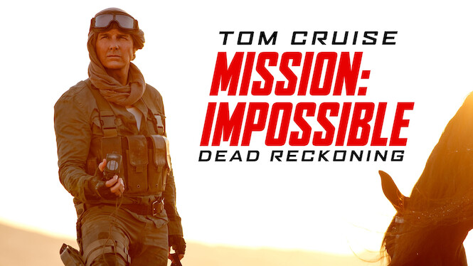 Mission: Impossible - Dead Reckoning