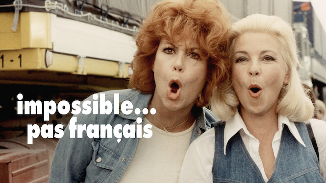 Impossible Is Not French