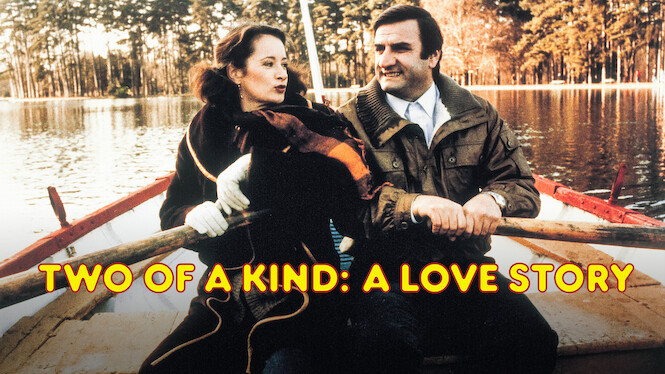 Two of a Kind: A Love Story