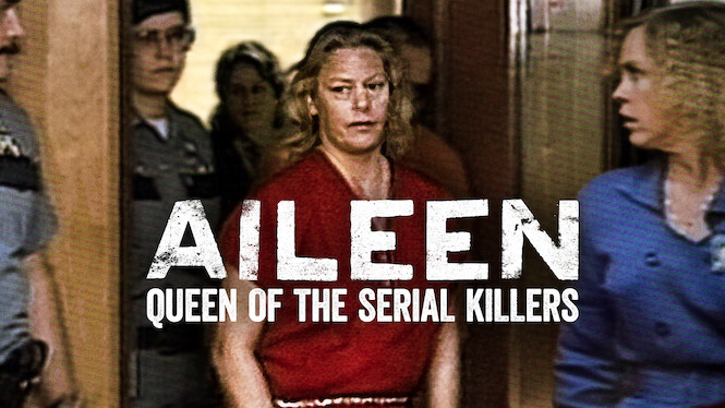 Aileen: Queen of the Serial Killers