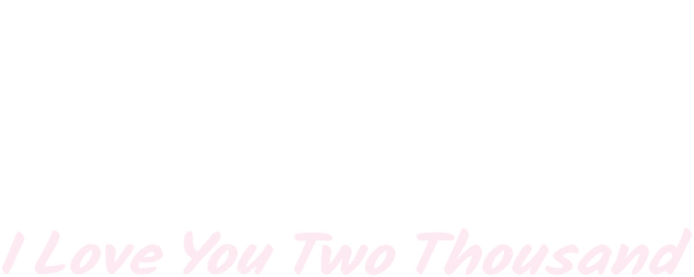 I Love You Two Thousand logo