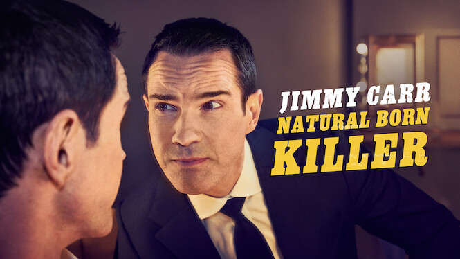 Jimmy Carr: Natural Born Killer